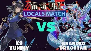 Yu-Gi-Oh! K9 Yummy против Branded Dracotail (Матч местных команд)