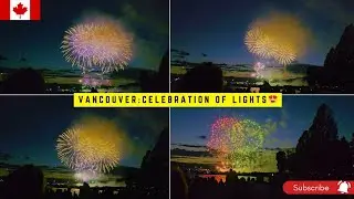 So mesmerizing😍 Vancouver 🇨🇦 Celebration of Lights 2024 || VLOG - 52