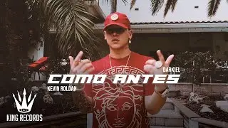 COMO ANTES - KEVIN ROLDAN, Darkiel (Official Video)