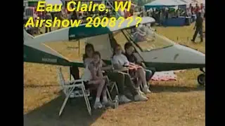 Eau Claire Air Show, 2008?