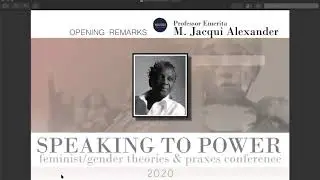 Opening Remarks M. Jacqui Alexander (Speaking to Power Conference - Day 1, Part 2)