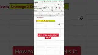 How to Unmerge Cells in Excel! #excel