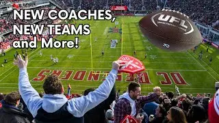 The UFL is Changing FOREVER: New Teams, Coaching Chaos & Roster Shifts🏈