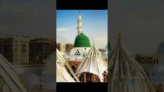 #jummamubarak#naatsharif#islam#islamic#naat#madina#madinah#shorts#short#madinas#naatsharif#status