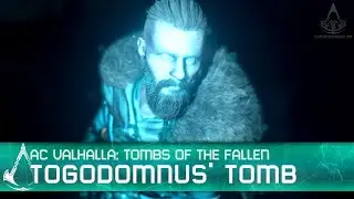 Assassin's Creed Valhalla: Tombs of the Fallen - Togodomnus' Tomb