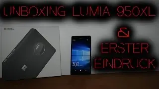 Unboxing Microsoft Lumia 950 XL & erste Eindr&uuml;cke 4K | UHD [superHDview]