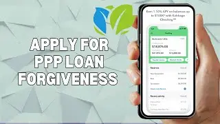 HOW TO APPLY FOR PPP LOAN FORGIVENESS WITH KABBAGE