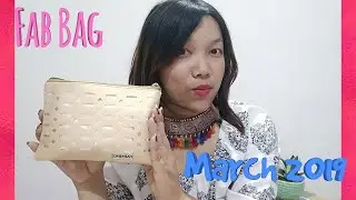 Fab Bag March 2019 🌸 | Unboxing & Review 🌸|#by Beautiful U&Me
