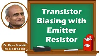 Transistor Biasing with Emitter Resistor | Emitter Feedback Bias Circuit | Emitter Follower Circuit