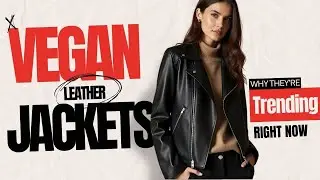 Vegan Leather Jackets Why They&rsquo;re Trending Right Now | Fauxjacket