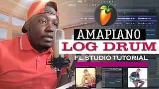 Tweaking Your Amapiano Log Drum Tutorial Fl Studio