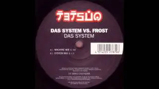 Das System Vs. Frost - Das System (Machine Mix) (Hard Trance 1999)