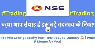 NSE Expiry Change: Weekly Options Expiry Moving from Thursday to Monday (April 2025) #trading