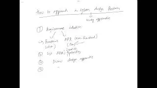 How to approach a system design problem