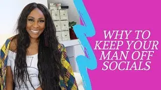 WHY TO KEEP YOUR RELATIONSHIP OFF SOCIALS
