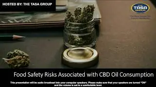 Food Safety Risks Associated with CBD Oil Consumption