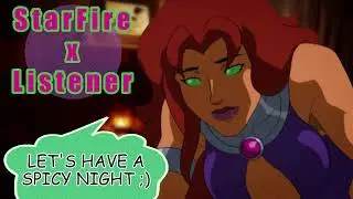 ASMR Starfire x Listener - Let's Have a Spicy Night ;) ⭐🔥 [F4A]
