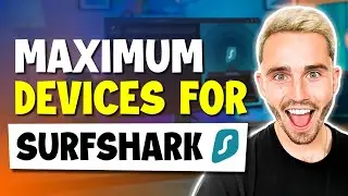 How Many Devices Can Be Connected to Your Surfshark Account?