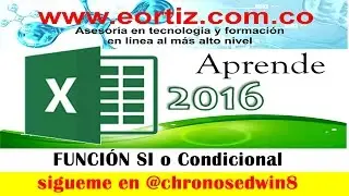 🔴💊🔴Nivel básico - Video 8-Funcion SI en Excel 2016 y 2019