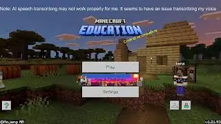 Minecraft EDU Edition Stream - Note: testing the WHIP protocol to stream this