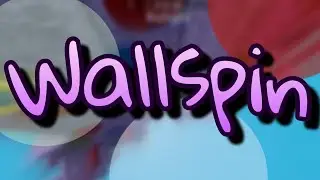 Wallspin [Top 75?] - Verification