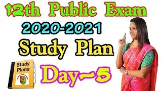 12th public Exam 2021 |Study Plan Day-5 |Pathway to Score High Marks #Mythrayogichealing #12thpublic