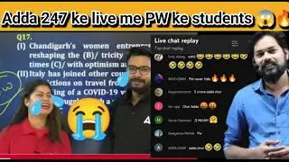 Adda 247 ke live me kya😱 kar diya PW students ne 😱🔥 || PW students in adda247 comment box #pwjodo