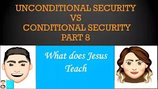 Unconditional Security vs Conditional Security Part 8