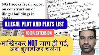 Illegal Constructions of Plot and Flats | Noida and Noida Extension| Greater Noida 