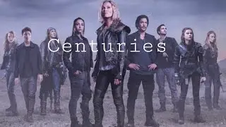 The 100 || Centuries [+7x01]