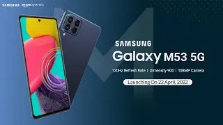 SAMSUNG Galaxy M53 5G - Official Launch | Specifications | Price in india | SAMSUNG M53 Unboxing