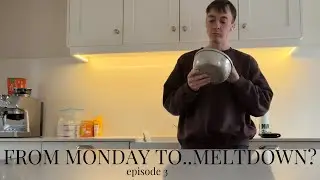 From Monday to...meltdown? | A week in my life - Ep.3