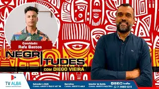NEGRITUDES - CONVIDADO RAFA BASTOS - 25.10.2025