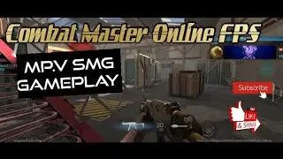 Combat Master Online FPS |  MP.V  Gameplay