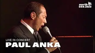 Paul Anka - 'Wonderwall' [HD] | North Sea Jazz 2007