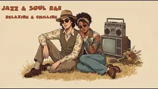 Neo Soul R&B Chill Playlist – Smooth Jazz Hip Hop for Relaxing