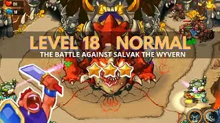 King of Defense: Level 18 NORMAL / THE BATTLE AGAINST SALVAK THE WYVERN / with basic heroes