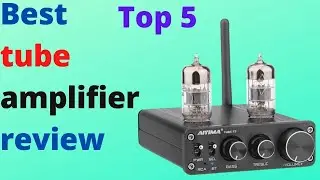 Stereo tube amplifier || Top 5 best tube stereo amplifier review