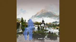 Wake Up Call