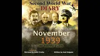WWII Diary: November 1939 - Jos&eacute; Delgado