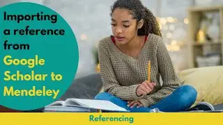 Importing a reference from Google Scholar to Mendeley