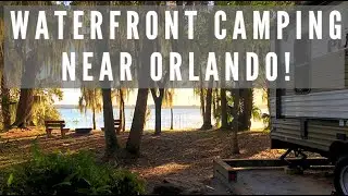 CAMPGROUND REVIEW │ Trimble Park Mt Dora, FL- Best County Park in FL?