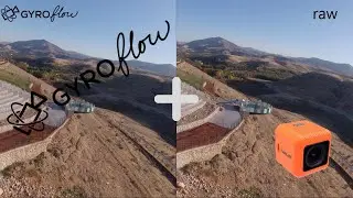 GYROFLOW and RUNCAM 5 ORANGE . Video Stabilization