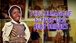 How Did Ruby Bridges Change School In America Forever? | Black History Month
