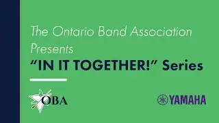 OBA In It Together Session 3 - Bring It On: Creativity, Flexibility, Adaptability in Online Band Ed