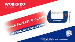 WORKPRO QUICK RELEASE G-CLAMP - WP232022,WP232023,WP232024