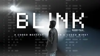 BLINK - Thriller Short Film | English Subtitles