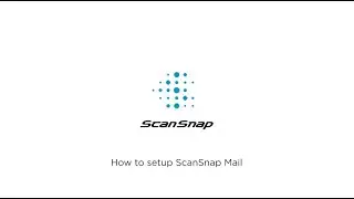 How to setup ScanSnap Mail on ScanSnap Home