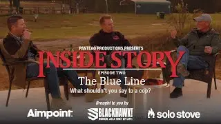 Panteao INSIDE STORY: The Blue Line – What shouldn’t you say to a cop?