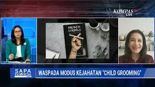 Psikolog & Grafolog Kupas Tuntas Modus hingga Ciri Korban Kejahatan Child Grooming